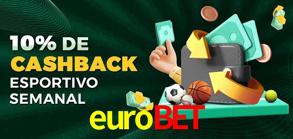 10% de bônus de cashback na eurobet